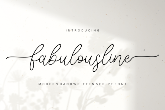 Fabulousline: A Handwritten Font That Makes Your Campaign Stand Out