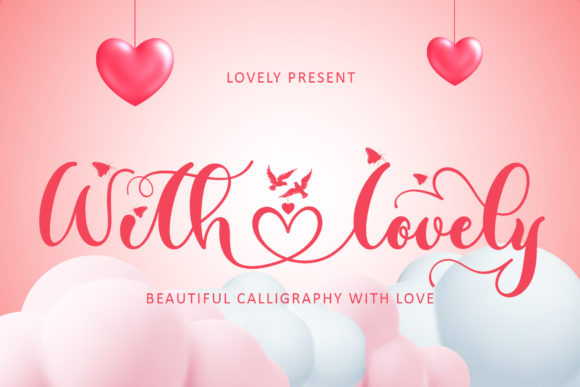 With Lovely: A Script Font for Expressive Digital Branding