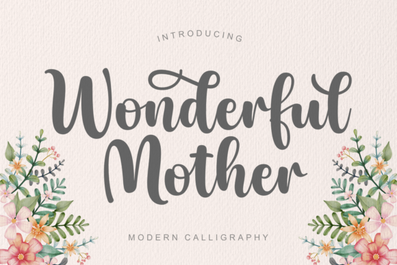 Wonderful Mother: A Stylish Script Font for Digital Branding