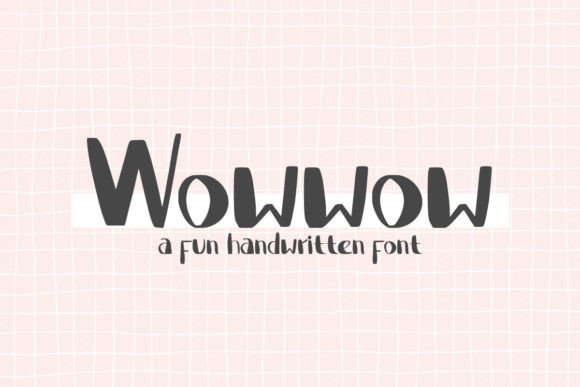 Wowwow: A Handwritten Font That Feels Like a Smile